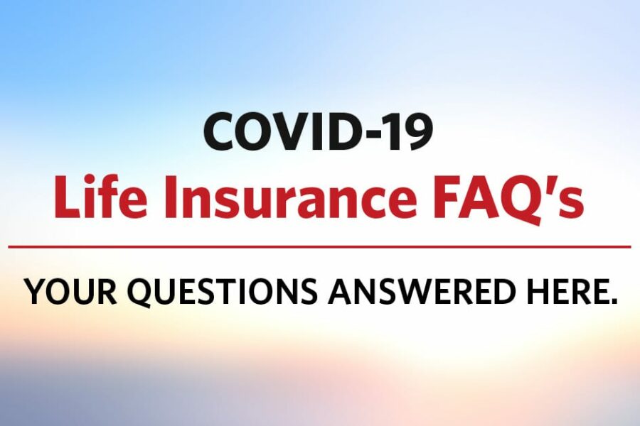 covid-19 life insurance FAQs